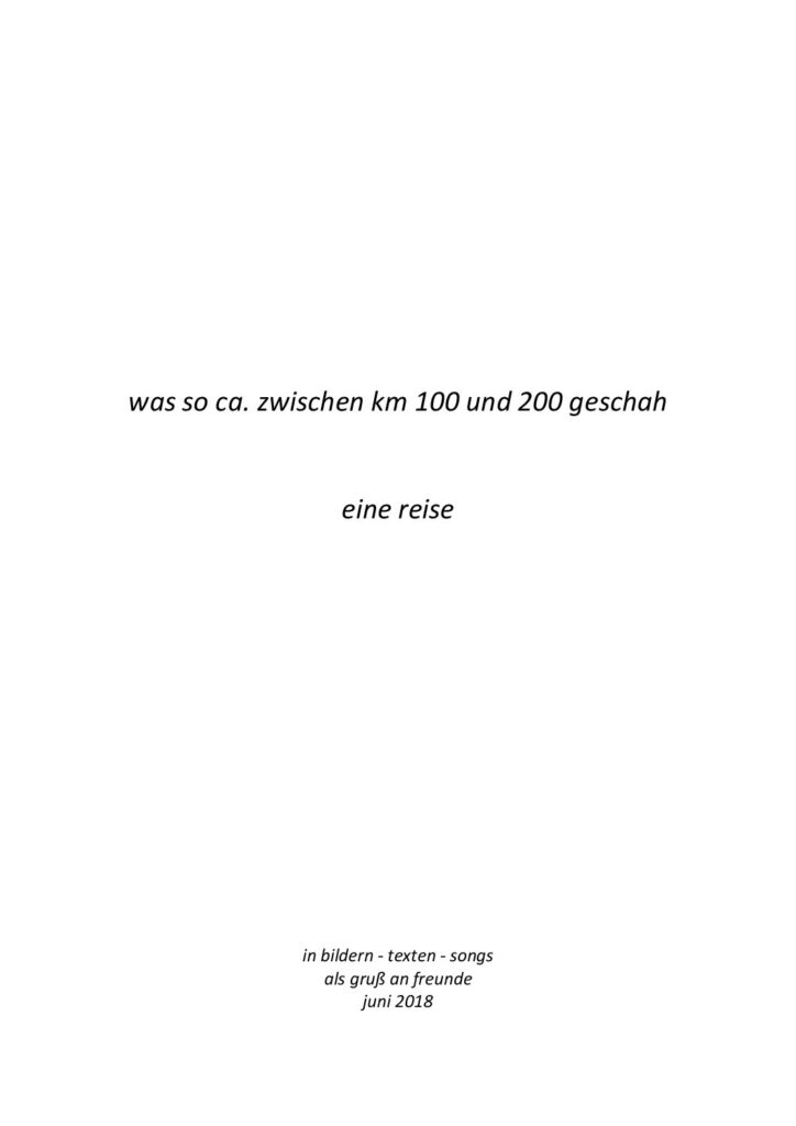 was so ca zwischen km 100 und 200 geschah